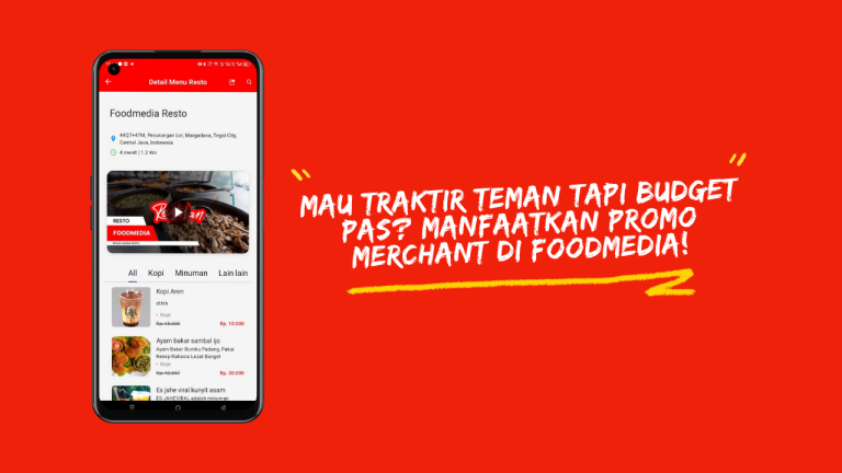 Mau Traktir Teman Tapi Budget Pas? Manfaatkan Promo Merchant di Foodmedia!